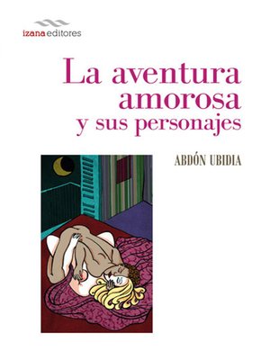cover image of La aventura amorosa y sus personajes